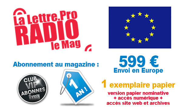 Abonnement 23 numéros à La Lettre Pro de la Radio (envoi Europe) 