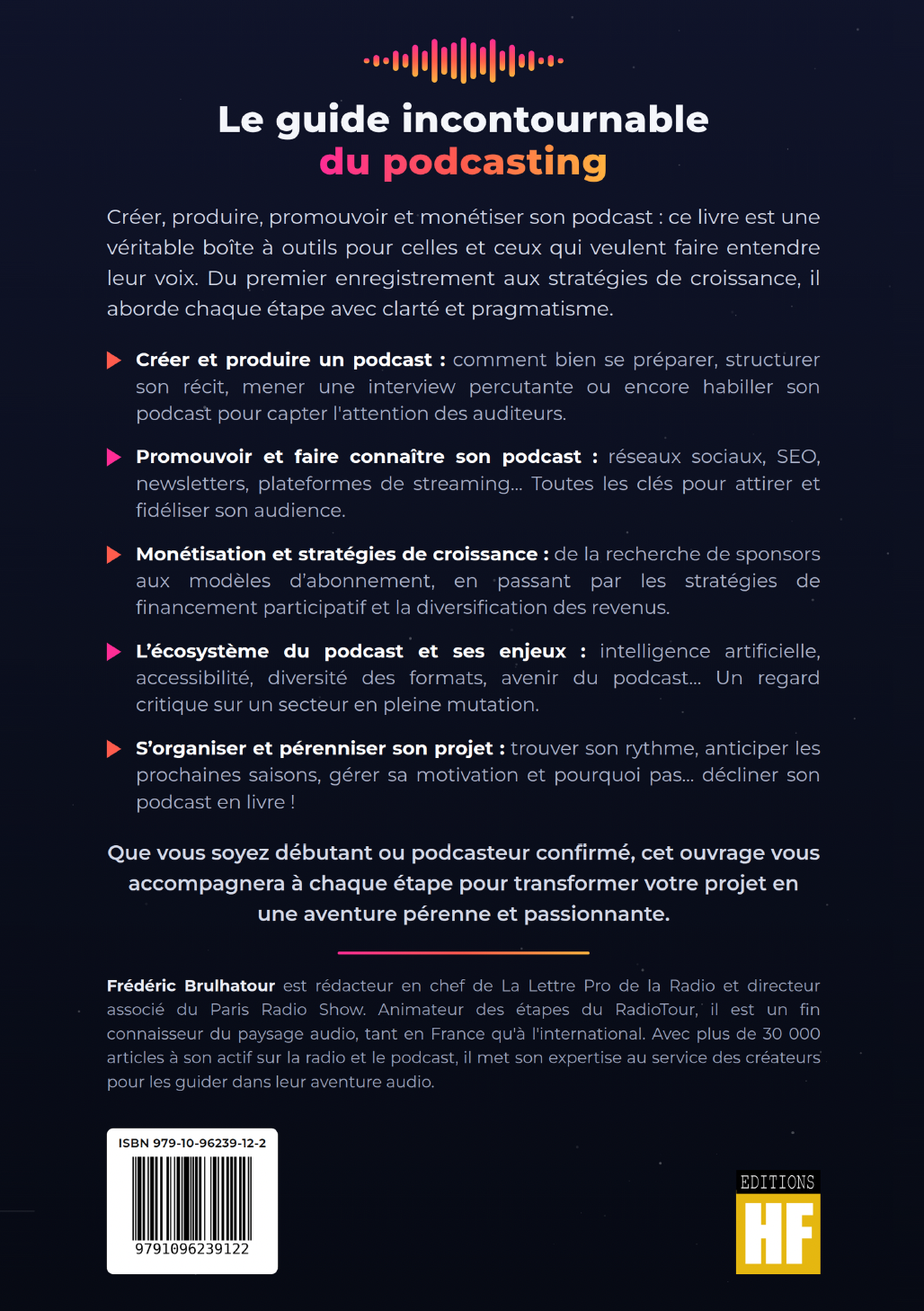 "Devenir podcasteur" : un guide pour créer, produire, promouvoir et monétiser