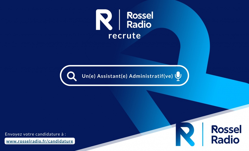 Rossel Radio recrute un(e) assistant(e) administratif(ve)