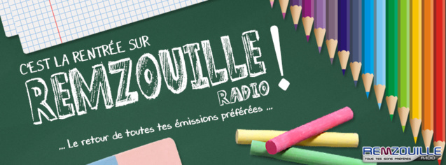 Remzouille Radio fait le plein de nouveautés Remzouille Radio fait le plein de nouveautés