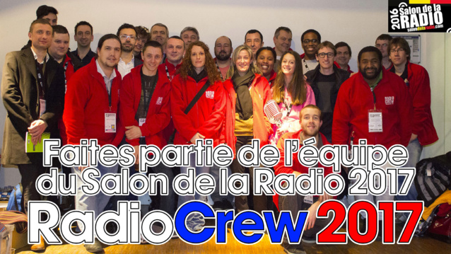 Salon de la Radio 2017 : intégrez la Radio Crew Salon de la Radio 2017 : intégrez la Radio Crew