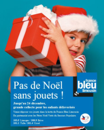 "Pas de Noël sans jouets" pour France Bleu Limousin