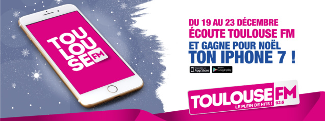Pour Noël, Toulouse FM offre un iPhone 7