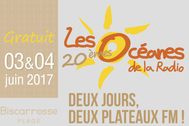 Retour des "Océanes de la Radio" les 3 et 4 juin Retour des "Océanes de la Radio" les 3 et 4 juin