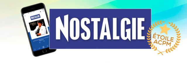 Nostalgie reçoit "Le Prix de l'Étoile" 2017 de l'ACPM Nostalgie reçoit "Le Prix de l'Étoile" 2017 de l'ACPM