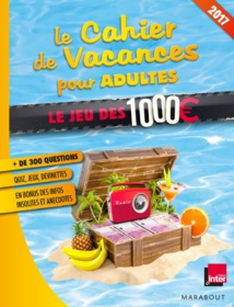 Un cahier de vacances avec "Le Jeu des 1000 €"