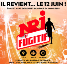 Qui débusquera "Le Fugitif NRJ" ? Qui débusquera "Le Fugitif NRJ" ?