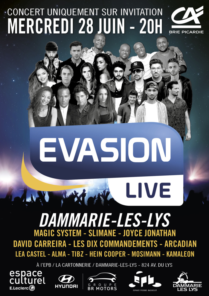 Évasion organise son Évasion Live Évasion organise son Évasion Live