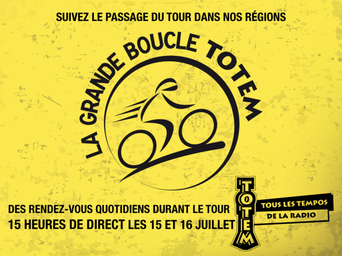 Tour de France : 15 heures de direct sur Totem Tour de France : 15 heures de direct sur Totem