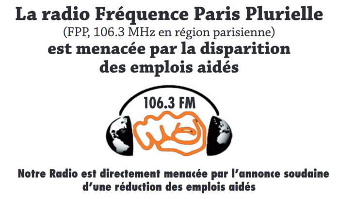Fréquence Paris Plurielle menacée par la disparition des emplois aidés Fréquence Paris Plurielle menacée par la disparition des emplois aidés