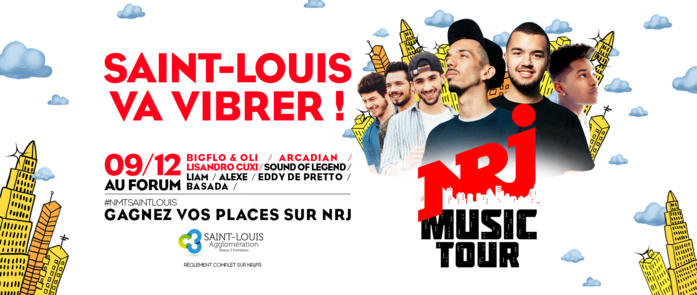 NRJ prépare un "NRJ Music Tour" à Saint-Louis NRJ prépare un "NRJ Music Tour" à Saint-Louis