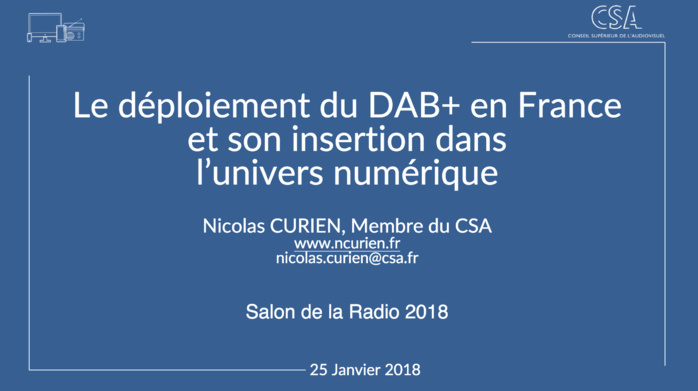 Le DAB+ en France : ce sera "vite et viable" selon le CSA Le DAB+ en France : ce sera "vite et viable" selon le CSA