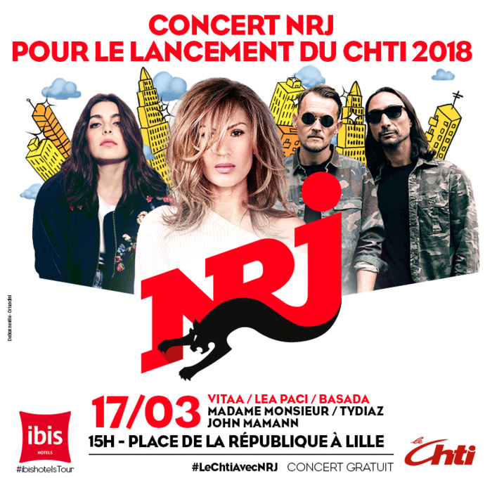 Concert NRJ pour le lancement du Chti 2018 à Lille