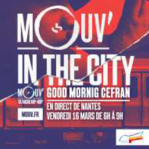 Mouv' délocalise sa matinale à Nantes Mouv' délocalise sa matinale à Nantes