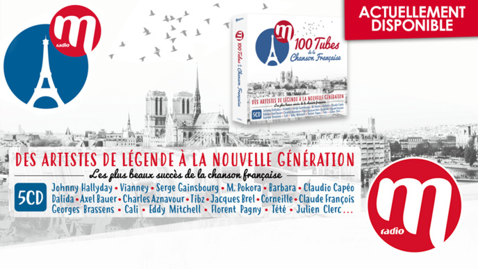 M Radio : une compilation "100 tubes de la chanson française"