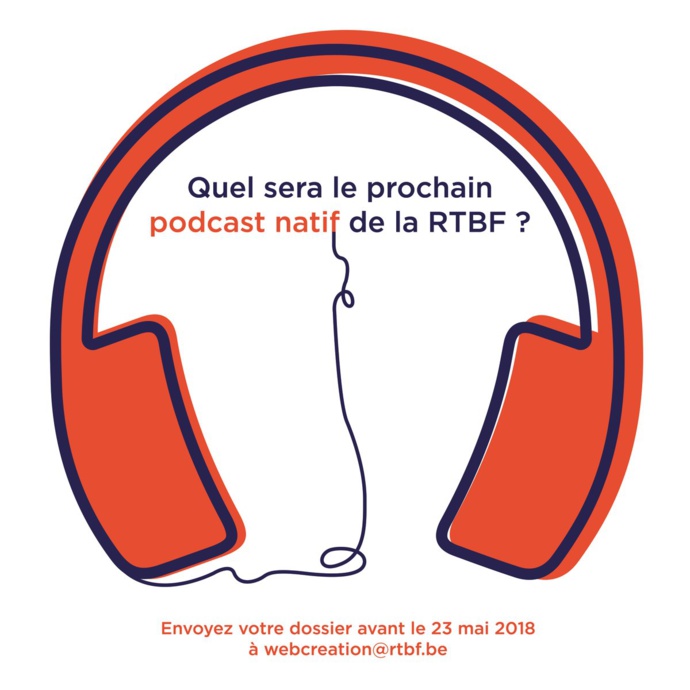 Créez le prochain podcast natif de la RTBF Créez le prochain podcast natif de la RTBF