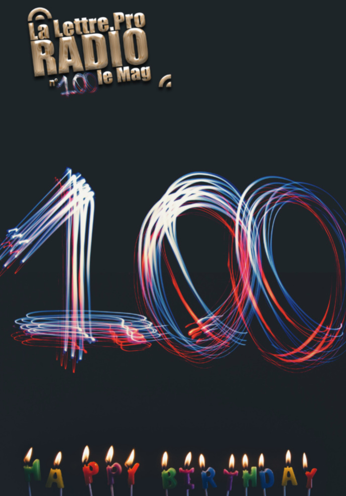 La Lettre Pro de la Radio fête son centième numéro La Lettre Pro de la Radio fête son centième numéro