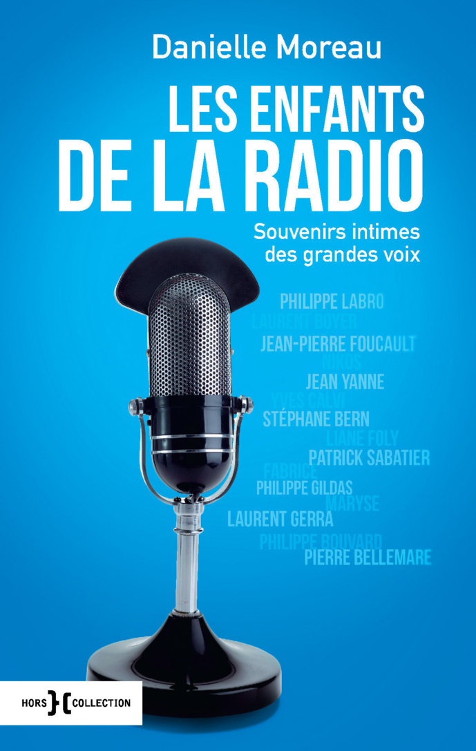 Les grandes voix de la radio racontées dans un livre Les grandes voix de la radio racontées dans un livre