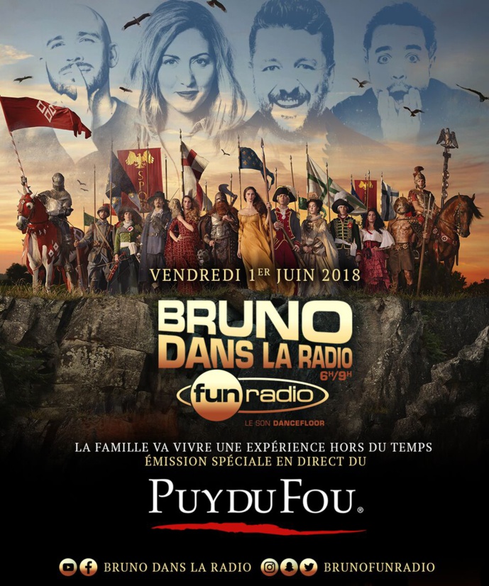La matinale "Bruno Dans La Radio" en direct du Puy du Fou