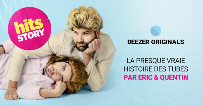 Hits Story, un nouveau programme original Deezer Hits Story, un nouveau programme original Deezer