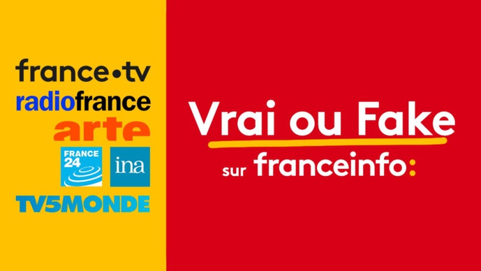 franceinfo lance "Vrai ou fake" franceinfo lance "Vrai ou fake"