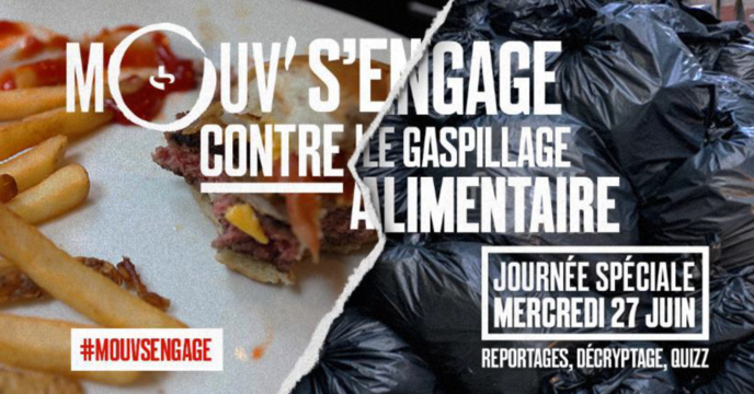 Mouv' s'engage contre le gaspillage alimentaire Mouv' s'engage contre le gaspillage alimentaire