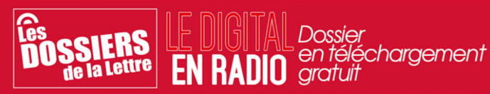 Téléchargez notre hors-série sur le digital en radio
