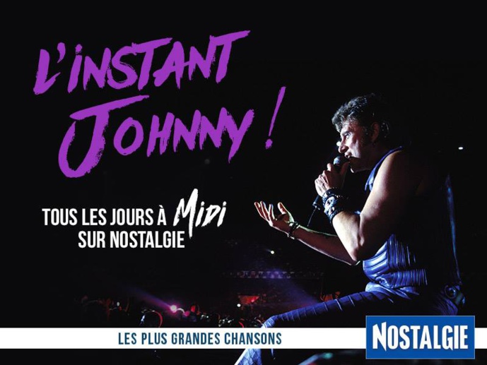 "L'Instant Johnny" tous les jours sur Nostalgie "L'Instant Johnny" tous les jours sur Nostalgie