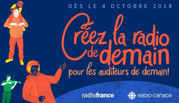 Radio France et Radio Canada lancent l’accélérateur d'idées Radio France et Radio Canada lancent l’accélérateur d'idées