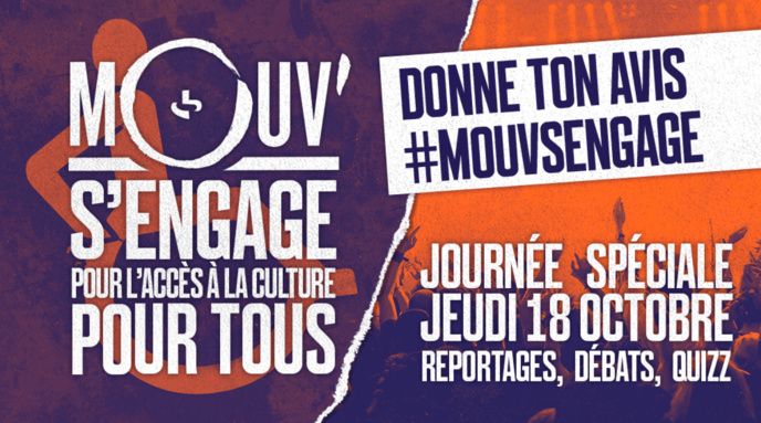 Mouv’ s’engage pour l’accès à la culture pour tous Mouv’ s’engage pour l’accès à la culture pour tous