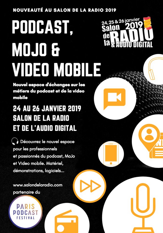 Podcasts, MoJo & Vidéo Mobile au Salon de la Radio et de l'Audio Digital Podcasts, MoJo & Vidéo Mobile au Salon de la Radio et de l'Audio Digital