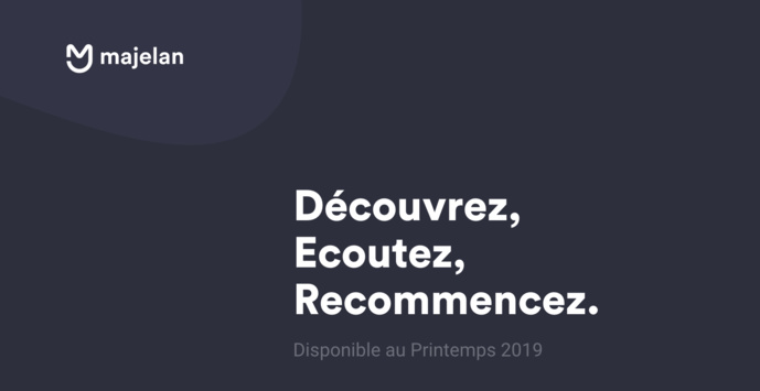 Majelan sera lancée au printemps, une première version sera testée en janvier. Majelan sera lancée au printemps, une première version sera testée en janvier.