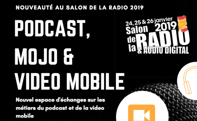 Podcast, MoJo et Vidéo Mobile au Salon de la Radio et de l’Audio Digital 2019 
