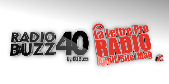Classement "Le Radio Buzz 40 / La Lettre Pro de la Radio"