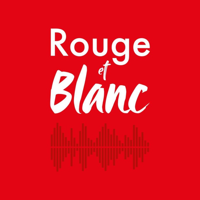 Rouge et Blanc, le 1er podcast régional Genève Savoie Mont-Blanc Rouge et Blanc, le 1er podcast régional Genève Savoie Mont-Blanc
