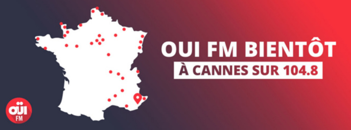 La radio Oui FM arrive à Cannes La radio Oui FM arrive à Cannes