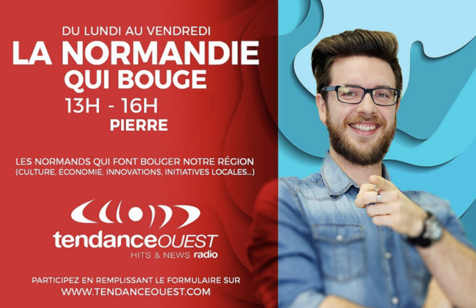 "La Normandie qui bouge" avec Tendance Ouest "La Normandie qui bouge" avec Tendance Ouest