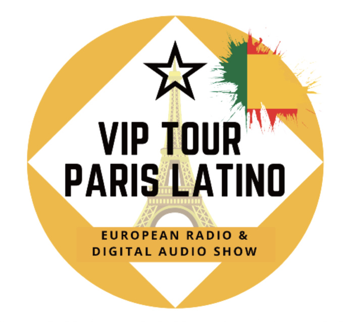 VIP Tour Paris Latino : une journée en prélude du Salon de la Radio VIP Tour Paris Latino : une journée en prélude du Salon de la Radio