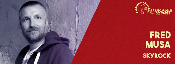 Fred Musa invité de "La Mécanique des Ondes" Fred Musa invité de "La Mécanique des Ondes"