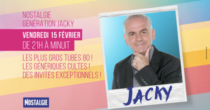 Nostalgie programme "Génération Jacky" Nostalgie programme "Génération Jacky"