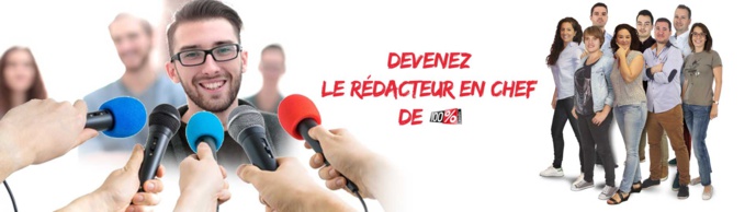 100% cherche son rédacteur en chef d’un jour 100% cherche son rédacteur en chef d’un jour