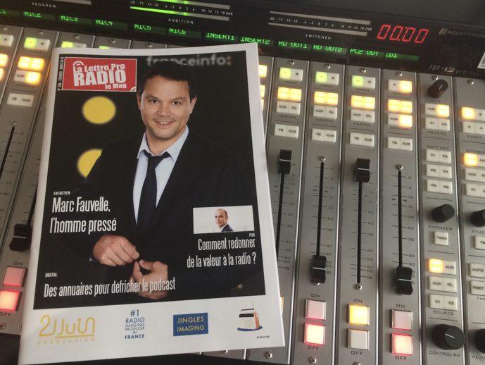 Marc Fauvel à la tête de la matinale de franceinfo fait la une ce mois-ci de La Lettre Pro de la Radio