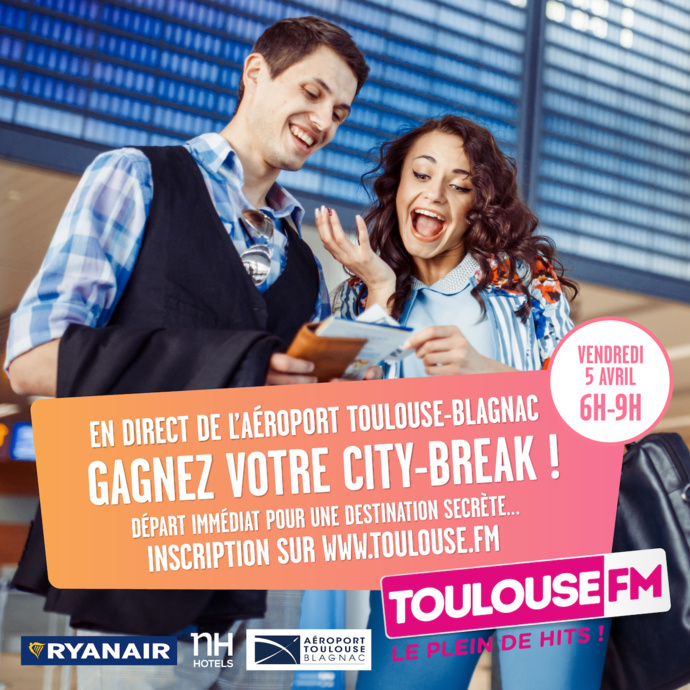 Toulouse FM : départ immédiat vers une destination secrète Toulouse FM : départ immédiat vers une destination secrète