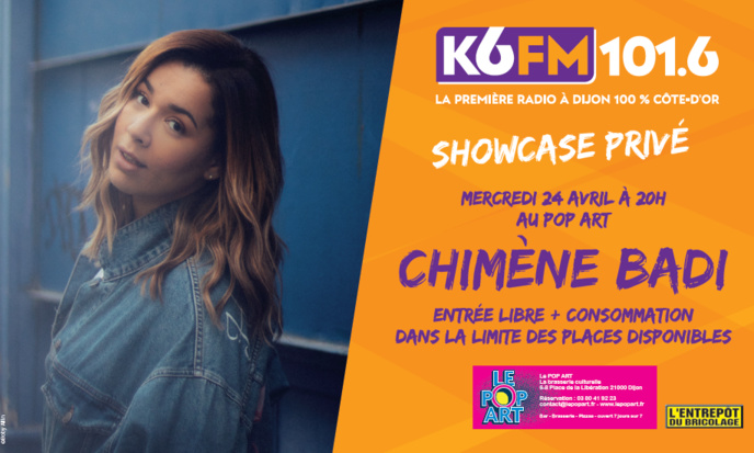 Chimène Badi invitée de K6FM le 24 avril au Pop Art