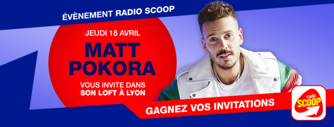 Matt Pokora invite les auditeurs de Radio Scoop dans son Loft à Lyon Matt Pokora invite les auditeurs de Radio Scoop dans son Loft à Lyon