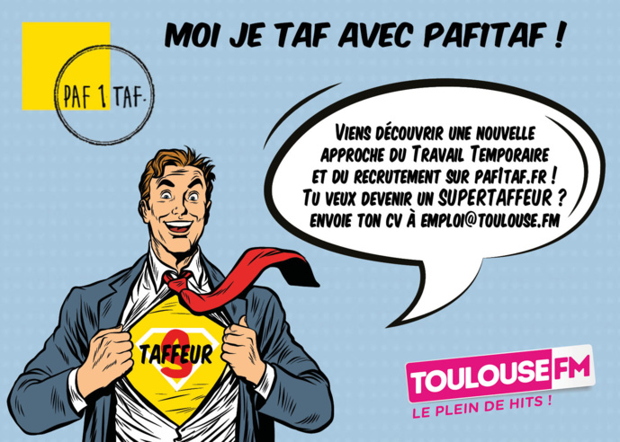 Tous les matins, Le "Super Taffeur" est sur Toulouse FM
