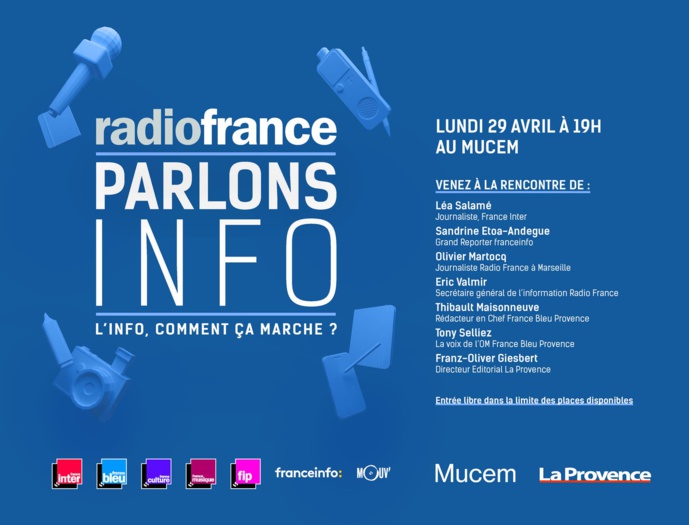 Radio France : "L'info comment ça marche ?" Radio France : "L'info comment ça marche ?"
