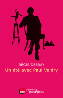 France Inter : "Un été avec Paul Valéry" France Inter : "Un été avec Paul Valéry"