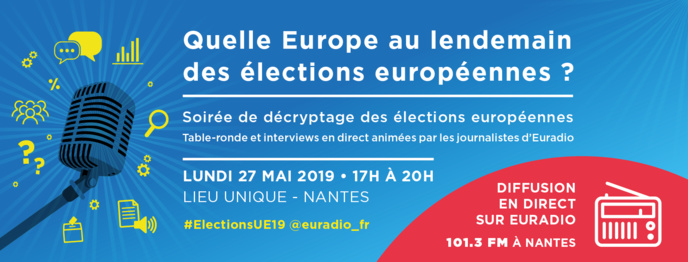 Euradio : une soirée pour décrypter les Européennes Euradio : une soirée pour décrypter les Européennes