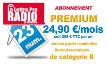 Nouveaux tarifs d'abonnement pour La Lettre Pro de la Radio et des Médias